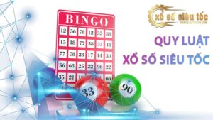 Quy luật xổ số siêu tốc - xososieutocvn