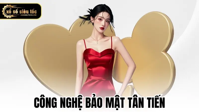 Công nghệ bảo mật tân tiến