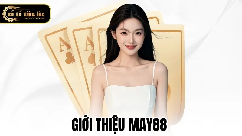 Giới thiệu May88