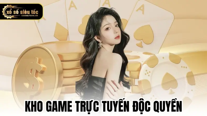 Kho game trực tuyến độc quyền